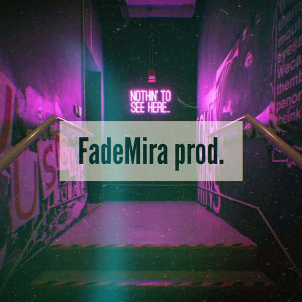 FadeMira prod. - Gray Sky 76 bpm | Dbm
