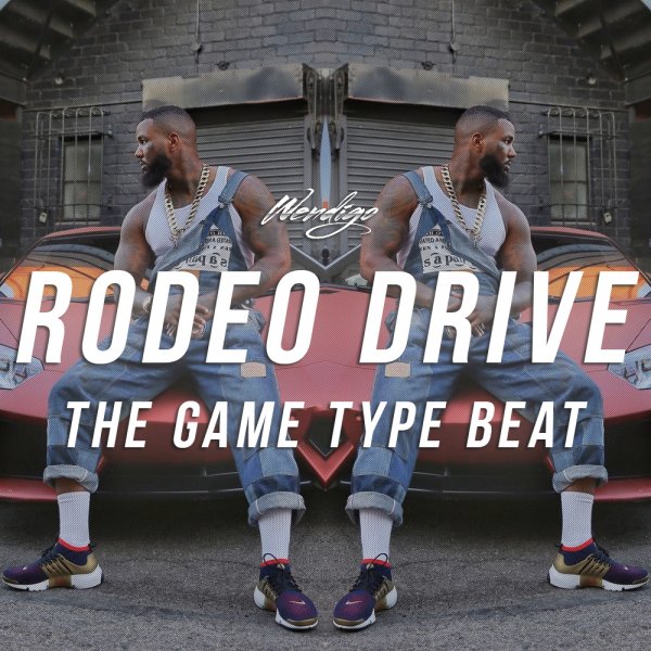 Rodeo Drive. (The Game / Kendrick Lamar Type)