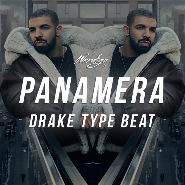 Panamera. (Drake / Nav Type Beat)