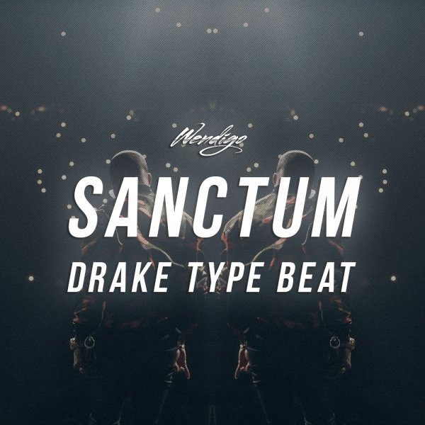 Sanctum. (Drake Type)