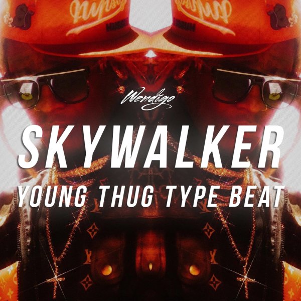 Skywalker. (Young Thug / Gunna Type)