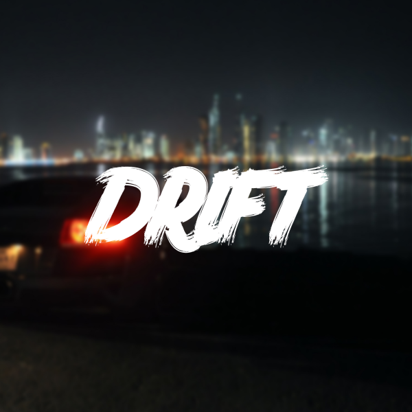 Drift | 155 bpm
