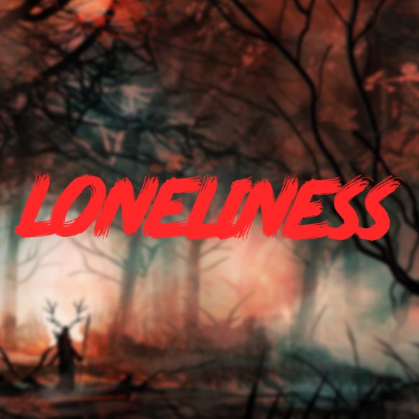 Loneliness | Sad | 100 bpm