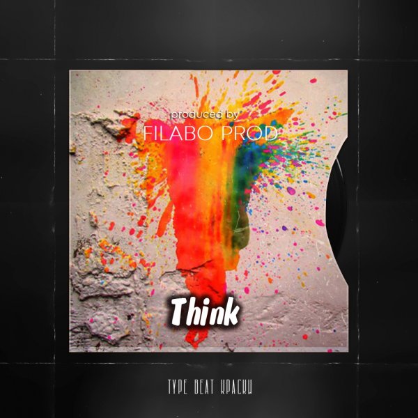 Think[Type Beat Краски]140BPM