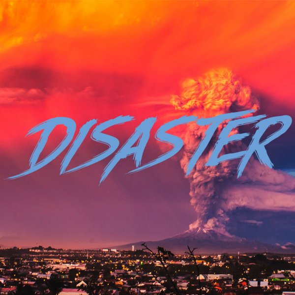 Disaster | Evil