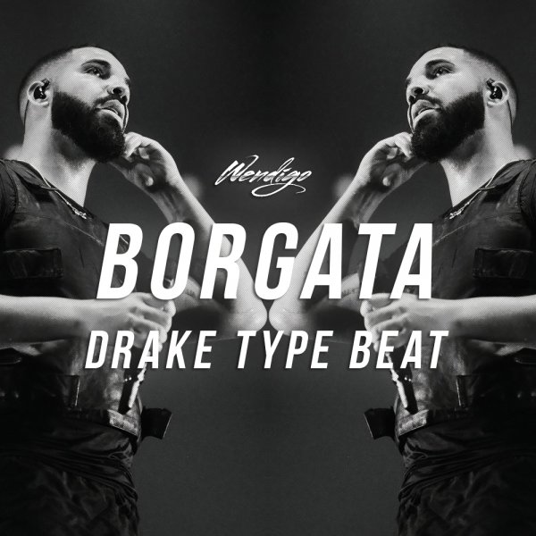 Borgata. (Drake / Roddy Ricch Type)
