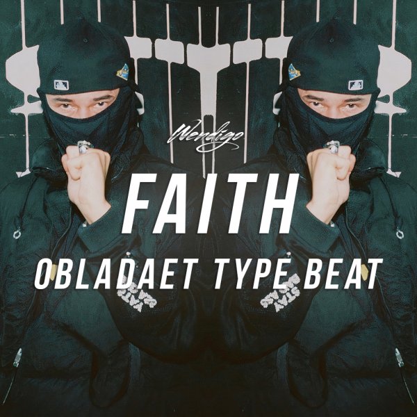 Faith. (Obladaet / Pop Smoke / Redo Type)