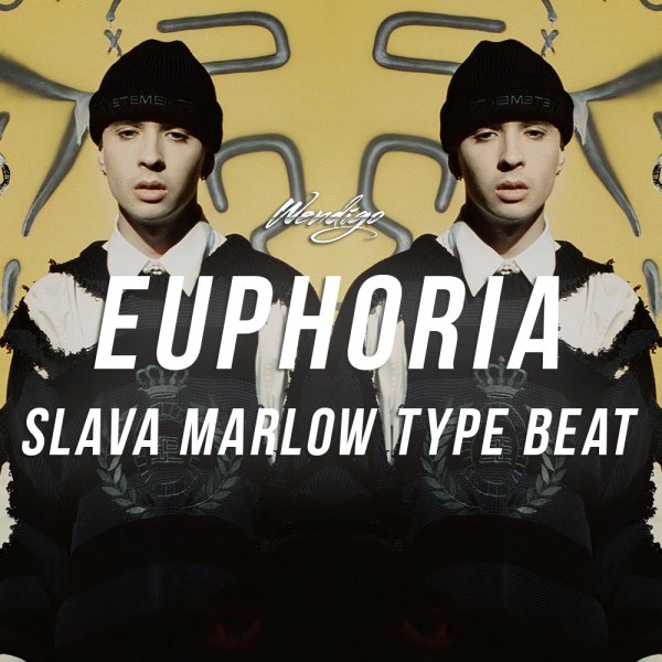 Euphoria. (Slava Marlow / Егор Крид / The Kid LAROI Type)