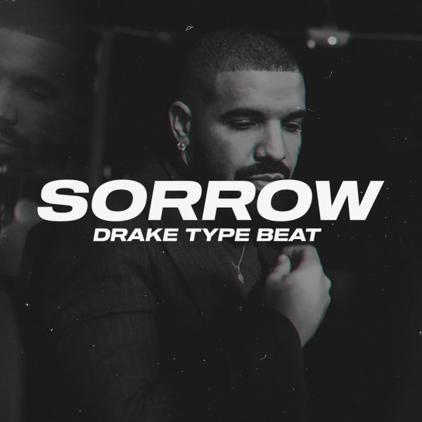Sorrow. (Drake / T-Fest / 6LACK Type)
