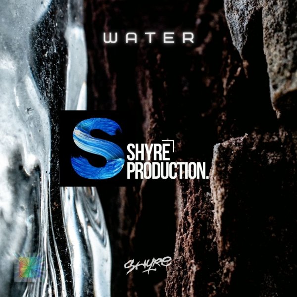 SHYRE PRODUCTION - WATER