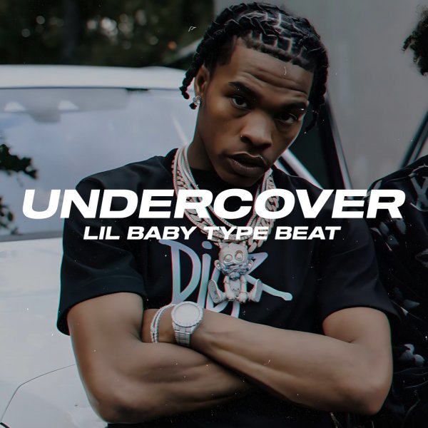Undercover. (Lil Baby / Drake / Future Type)