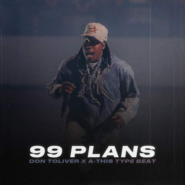 99 Plans | Trap - A-This, Don Toliver type beat